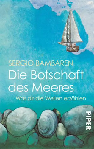 Die botschaft des meeres - die,