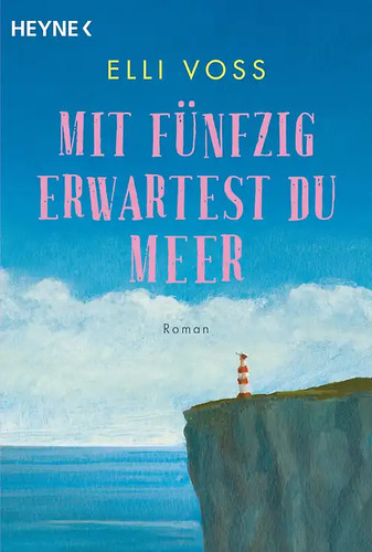 Mit fünfzig erwartest meer - erwartest, du